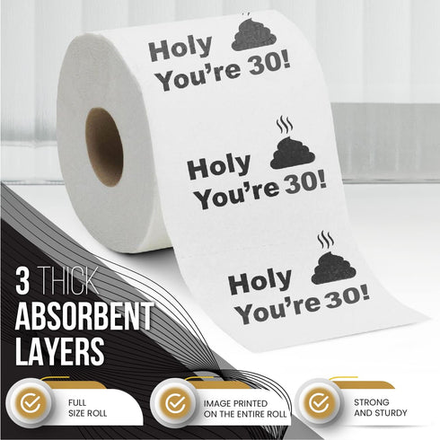 30th Birthday Decorations Toilet Paper for Men & Women - Funny Design Novelty Great Hilarious Gag Laugh - Eco-Friendly, Ultra Soft & Comfortable -...