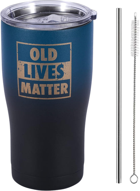 Old Lives Matter Funny Tumbler - Birthday, Retirement Gifts for Senior Citizens - Insulated Stainless Steel Vacuum Tumbler - Gag Gifts for Dad, Gr...