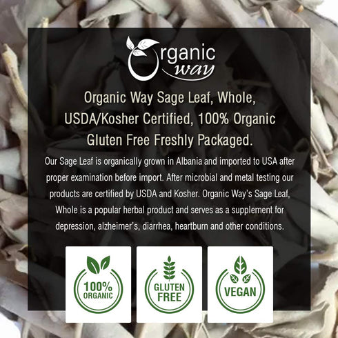 Organic Way Dried Sage Leaf Whole (Salvia officinalis) - European Wild-Harvest | Organic & Kosher Certified | Vegan, Non GMO & Gluten Free | USDA ...