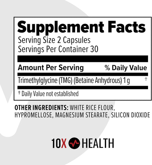10X Health TMG Supplements - Trimethylglycine Amino Acid as Betaine Anhydrous for Liver Support, Energy, Heart Health, & to Regulate Homocysteine ...