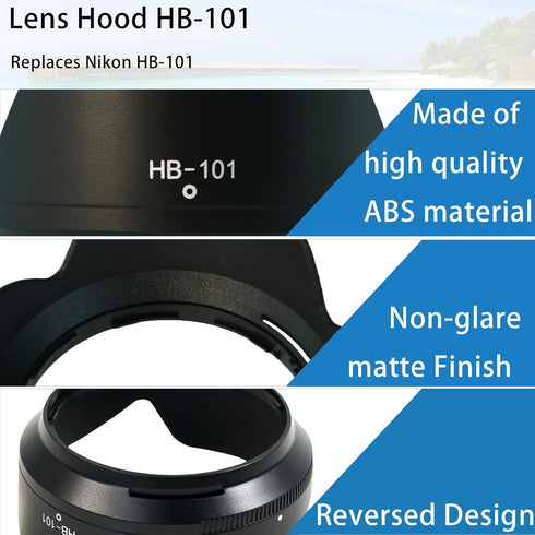 HB-101 Lens Hood for NIKKOR Z DX 18-140mm f/3.5-6.3 VR Replaces HB-101 Lens Hood...