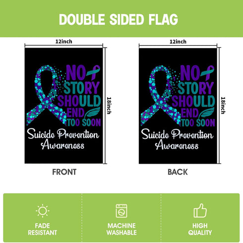 Suicide Prevention Awareness Flag No Story Should End Too Soon Suicide Prevention Awareness Garden Flag Outdoor Flags House Flag Yard Banner Garde...