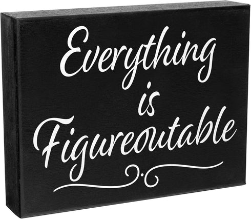 JennyGems Everything is Figureoutable Wooden Sign - Inspirational Home Office Desk Decor & Uplifting Gift, 8x6 Farmhouse - Made in USA...