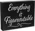 JennyGems Everything is Figureoutable Wooden Sign - Inspirational Home Office Desk Decor & Uplifting Gift, 8x6 Farmhouse - Made in USA...