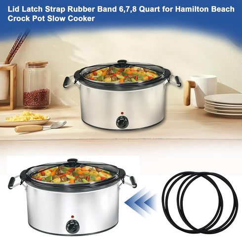 Black Lid Latch Strap Rubber Band 6,7,8 Quart for Hamilton Beach Crock Pot Slow Cooker Sturdy material 2 Pcs...