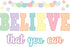 Teacher Created Resources Pastel Pop Believe That You Can Bulletin Board (TCR8412)...