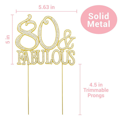 80 Cake Topper - Premium Gold Metal - 80 and Fabulous - 80th Birthday Party Sparkly Rhinestone Decoration Makes a Great Centerpiece - Now Protecte...
