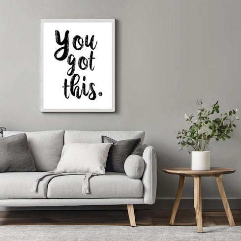 Posterizer 1 pcs-You Got this, positive saying wall art-Motivational & Inspirational Art-Quotes and Poems-decor for office wall- UNFRAMED Wall Art...
