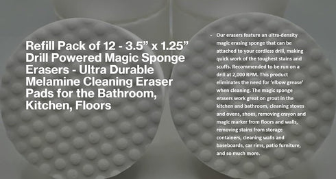 Refill Pack of 12 Drill Powered 3.5” Magic Sponge Erasers | Compatible with RotoEraser | 25% Thicker Ultra Durable Melamine Cleaning Eraser Pads f...