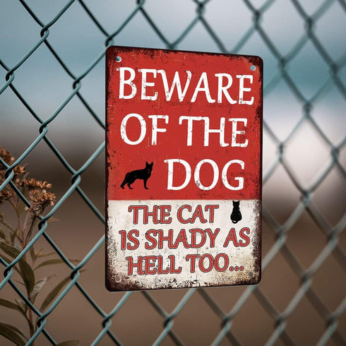 Beware Of Dog Sign Beware Of The Dog The Cat Is Shady Too Tin Sign Funny Dog Warning Metal Signs Dog Signs For Yard Fence Guard Dog Sign Outdoor D...