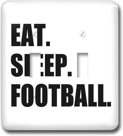 3dRose lsp_180405_2 " Eat Sleep Gifts for Soccer Or American Football Enthusiasts Toggle Switch...
