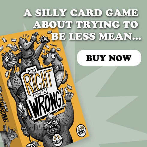 I’m Right You’re Wrong - A Light Strategy Card Game Where Players Battle for The Last Word (2-5 Players)...