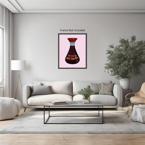 Posterizer 1 pcs-Soy Pun Funny Kitchen Sauce Art-Kitchen & Bar Art-GIft for Men Women Teens-Art for Cafe, Restaurant, Coffee Bar - unframed wall a...