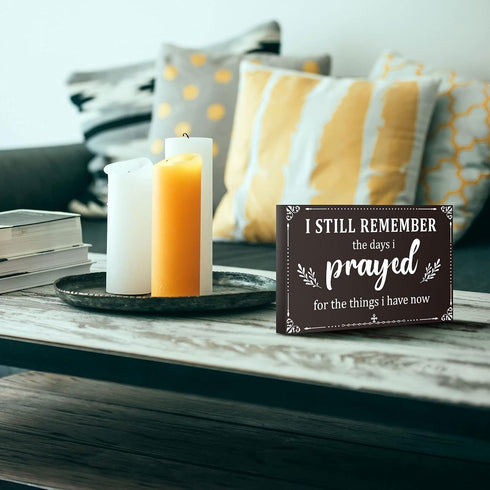 I Still Remember The Days I Prayed Home Wall Decorations Wooden Table Centerpieces Box Sign Farmhouse Decor House Prayer Wooden Rustic Presents Fo...