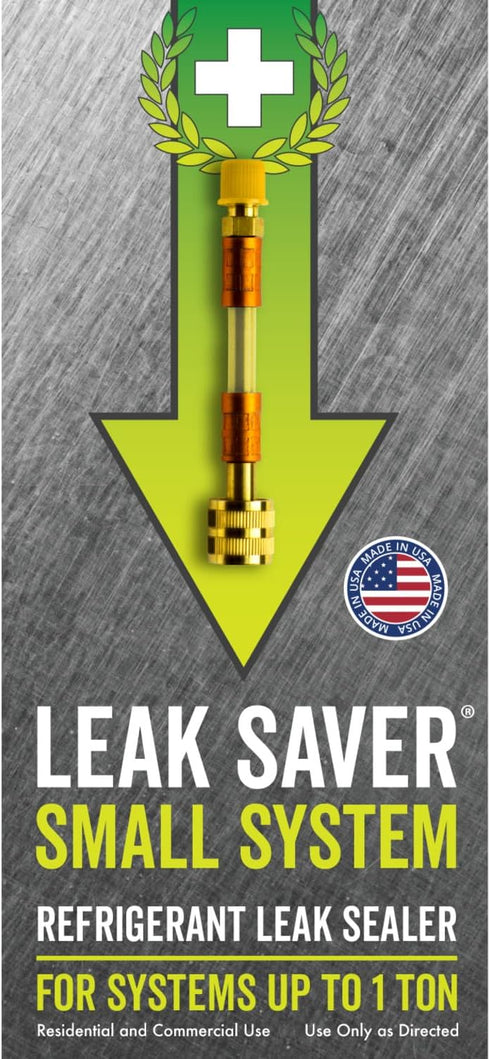 Leak Saver Direct Inject AC Leak Sealer Small System | AC Stop Leak for Most HVAC Systems Up to 1 Ton | Works with All Systems & AC Refrigerants |...