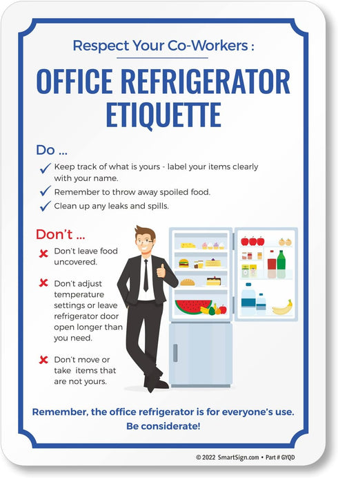 SmartSign 10 x 7 inch “Respect Your Co-Workers - Office Refrigerator Etiquette” Magnetic Sign, Conformable 32 mil Rubber, Multicolor...