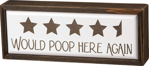 Primitives by Kathy Word Box Sign, Would Poop (105209)...