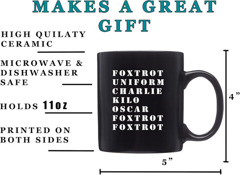 Rogue River Tactical Funny Novelty Coffee Mug - Military Alphabet Foxtrot OFF Black Cup, Great Gift Idea for Military Veteran, 11 Oz, Black...