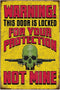 Funny No Trespassing Sign, Metal Warning Tin Signs, Door is Locked for your Protection, Yard Sign Garage Farm Garden Wall Decor Plaque Outdoor for...