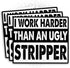(3PCS) I Work Harder Than an Ugly Stripper Sticker Hard Hat Worker Blue Collar 3" Die-Cut Waterproof Vinyl Sticker for Toolbox Helmet Water Bottle...
