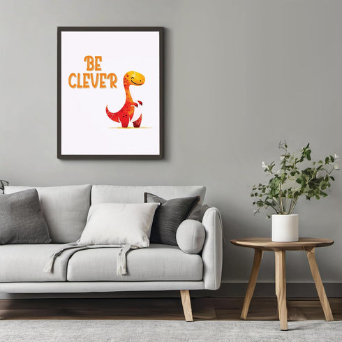 Posterizer 1 pcs-be clever-cute dino quote-Kids Room Art-Motivational & Inspirational Art-Gift for Daughter, Son, Kids-decor for nursery toddlers ...