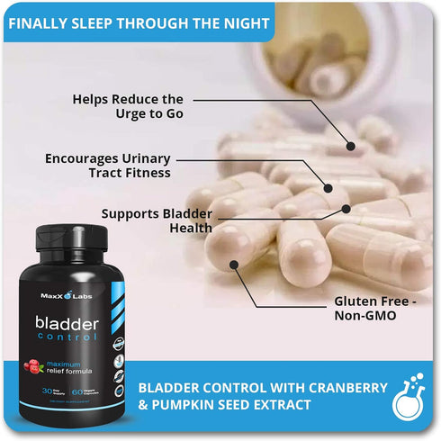 Bladder Control Supplement - Overactive Bladder Control Pills - Potent Blend of Pumpkin Seed Oil, Cranberry Extract & Vitamin D3 - Urinary Tract I...