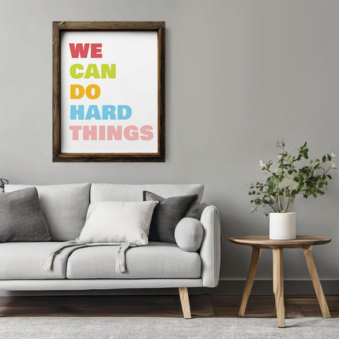 Posterizer 1 pcs-We Can Do Hard Things wall art-Motivational & Inspirational Art-Workplace & Office Art-Decor for Home & Office- UNFRAMED Wall Art...
