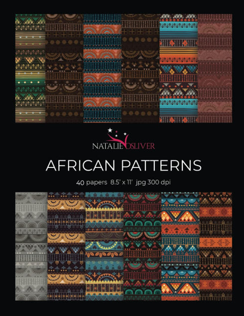 African Patterns: Scrapbooking, Design and Craft Paper, 40 sheets, 12 designs, size 8.5 "x 11", from Natalie Osliver...