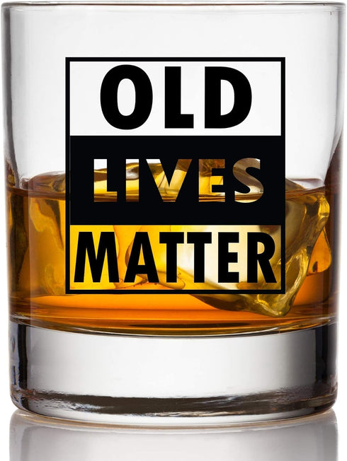 Old Lives Matter Whiskey Scotch Glass - 11oz - Funny Retirement or Birthday Gifts for Men - Unique Gag Gifts for Dad, Grandpa, or Senior Citizen -...