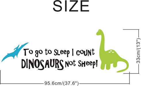 Dinosaur Wall Decals for Kids, to go to Sleep I Count Dinosaurs Not Sheep, Vinyl Wall Stickers for Baby Boys, Kids Bedroom Wall Decor, Nursery Dec...