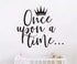 Once Upon a time with Crown Wall Sticker Art Vinyl Home Quote Decals for Kids Girl Princess Room Nursery Decoration House Interior Design YMX38 (B...