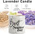 Best Neighbor Ever Gifts-6 oz Scented Candle Lavender Hello Neighbor Gifts for Neighbors New Neighbor Welcome Gift Funny Candles Goodbye Moving Ho...