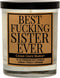 Cedar Crate Market - Sister Candle, Best Sister Ever Gifts, Funny Mothers Day, Christmas Candle Gifts, Birthday from Brother, Big Sis, Bonus Step ...