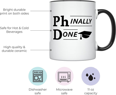 YouNique Designs Phinally Done 11 Ounces PhD Graduation Mug, Funny PhD Mug, Doctorate Graduation (Black Handle)...