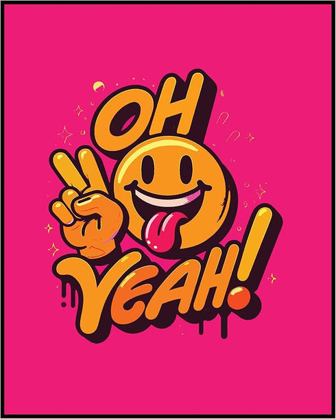 Posterizer 1 pcs-Oh Yeah- Positive Girly Minimalistic Wall art-Abstract & Modern Art-Gift for Daughter, Son, Kids-Living Room Bedroom Decor- UNFRA...
