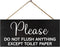 JennyGems Sensitive Plumbing Bathroom Sign, Do Not Flush Except Toilet Paper Sign, for Septic System, Vacation Rentals, RV and Cabins, Businesses,...