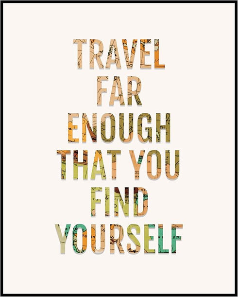 Posterizer 1 pcs-Travel Far Enough That You Find Yourself-Adventure Wall Art-Holiday Poster Collection-Gift for Couples boyfriend girlfriend Husba...