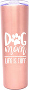 Brooke & Jess Designs Dog Mom Tumbler - Dog Lovers Gifts for Women - Dog Mom Cup, Coffee Mugs - Great Gifts for Christmas, Birthday...