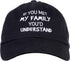 Ann Arbor T-shirt Co. If You met My Family, You'd Understand | Funny Family Humor Unisex Baseball Dad Hat Black...