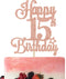 Happy 15th Birthday Cake Topper, Cheers to 15 Years, Hello 15, 15th Birthday Anniversary Party Decorations Rose Gold Glitter....