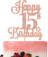 Happy 15th Birthday Cake Topper, Cheers to 15 Years, Hello 15, 15th Birthday Anniversary Party Decorations Rose Gold Glitter....