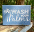 Sukha Home Wash Your Palms Wood Bathroom Sign, Palm Tree Decor, Beach Themed Bathroom Decor, Beachy Decorations Home Decor, Coastal Shelf or Wall ...
