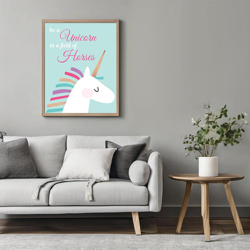 Posterizer 1 pcs-Be a unicorn in a field of horses quote-Comedy Art-Motivational & Inspirational Art-Gift for Girls, Boys, Teens-decor for Girls, ...