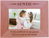 CustomGiftsNow Auntie - to The World You're one Person but to us You are The World - Engraved Wood Picture Frame (4x6 Horizontal)...