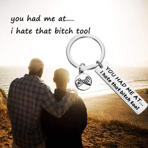 MAOFAED Funny Friend Gift You Had Me At I Hate That Bitch Too BFF Gift Girlfriend Gift Friendship Keychain (Hate That Bitch)...