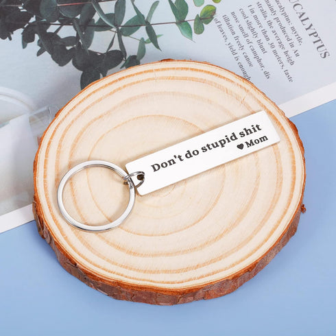 Son Gifts from Mom Don't Do Stupid St Keychain Gifts to Daughter Birthday Christmas Valentine's Day Gifts for Teenagers Boys Girls Kids Funny Grad...
