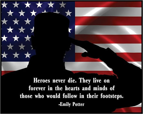 Posterizer 1 pcs-Heroes Never Die-Emily Potter-Patriotic & Military Art-Motivational & Inspirational Art-Gift for US Military Veterans-Gifts for M...