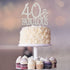 40 Cake Topper - Premium Silver Metal - 40 and Fabulous - 40th Birthday Party Sparkly Rhinestone Decoration Makes a Great Centerpiece - Now Protec...