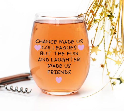 Chance Made Us Colleagues - Best Coworker BFF Gift - Perfect For Work Bestie Friend - Leaving or Going Away Present for Men and Women - 15 oz Stem...