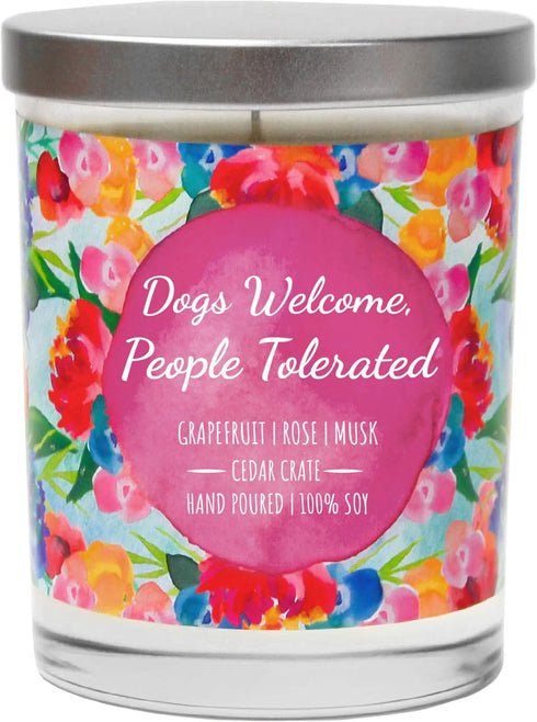 CEDAR CRATE MARKET Funny Candles - Dogs Welcome, People Tolerated, Grapefruit, Rose, Musk, Soy, 10 Oz. Jar Candle, Dog Lover Gifts for Women, Dog ...
